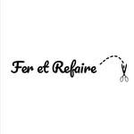 Atelier Fer et Refaire